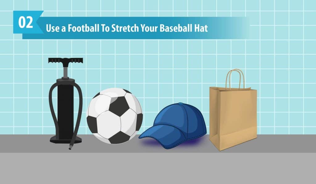 Use a Football To Stretch Your Baseball Hat