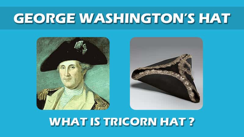 George Washington’s Hat
