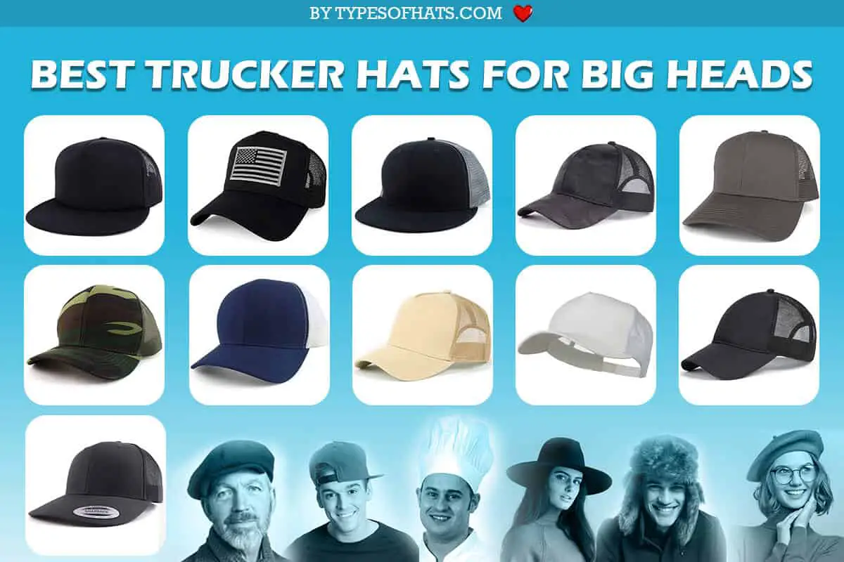 best trucker hats for big heads